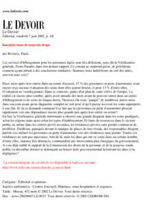 www.ledevoir.com  Le Devoir Éditorial, vendredi 7 juin 2002, p. A8 Les aînés dans de mauvais draps des Rivières, Paule