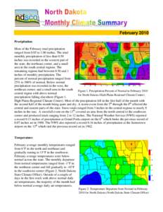 Ice storms / Precipitation / Climate / Blizzards / Climate of North Dakota / Global storm activity / Meteorology / Atmospheric sciences / Weather
