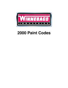 2000 Paint Codes  Winnebago Industries Service Publications – 2000 Dupont® Paint Codes TABLE OF CONTENTS How To Use This Guide..........................................................................................