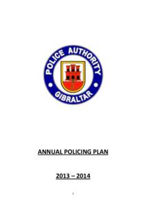 ANNUAL POLICING PLAN  2013 – 2014 1  CHAIRMAN’S FOREWORD