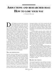 ABDUCTIONS AND RESEARCHER BIAS: HOW TO LOSE YOUR WAY BY THOMAS E. BULLARD