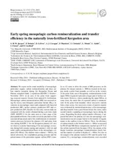 Biogeosciences, 12, 1713–1731, 2015 www.biogeosciences.netdoi:bg © Author(sCC Attribution 3.0 License.  Early spring mesopelagic carbon remineralization and transfer