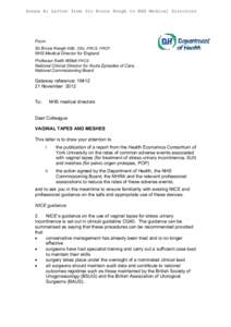 DRAFT LETTER TO NHS MEDICAL DIRECTORS, UROLOGISTS AND GYNAECOLOGISTS