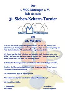 Der 1. MGC Metzingen e. V. lädt ein zum 31. Sieben-Keltern-Turnier