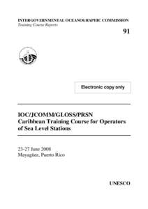 INTERGOVERNMENTAL OCEANOGRAPHIC COMMISSION Training Course Reports 91  Electronic copy only