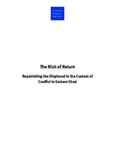 Political geography / Janjaweed / Abdelwahid Aboud Mackaye / Mahamat Nouri / United Front for Democratic Change / Sudan / Union of Forces for Democracy and Development / War in Darfur / Second Chadian Civil War / Africa / Chad