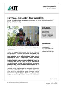 Presseinformation Nr. 077 | le | Fünf Tage, drei Länder: Tour Eucor 2016 Vom 25. bis 29. Mai führt die Rundfahrt an alle Standorte von Eucor – The European Campus – Start am Karlsruher Schloss