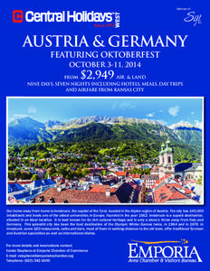 Member of  AUSTRIA & GERMANY FEATURING OKTOBERFEST OCTOBER 3-11, 2014 from