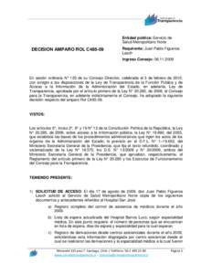 Entidad pública: Servicio de Salud Metropolitano Norte DECISION AMPARO ROL C485-09  Requirente: Juan Pablo Figueroa