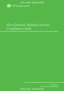 ONLINE VERSION  Non-Domestic Building Services Compliance GuideEdition