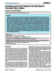 Increasing Long-Term Response by Selecting for Favorable Minor Alleles Chuanyu Sun1*, Paul M. VanRaden2 1 National Association of Animal Breeders, Columbia, Missouri, United States of America, 2 Animal Improvement Progra