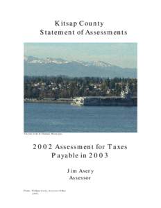 Seattle metropolitan area / Real property law / Bremerton /  Washington / Sinclair Inlet / Bainbridge Island /  Washington / Olympic College / Central Kitsap School District / North Kitsap School District / Property tax / Washington / Geography of the United States / Kitsap County /  Washington