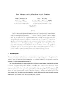 Fast Inference with Min-Sum Matrix Product Pedro F. Felzenszwalb Julian J. McAuley  University of Chicago