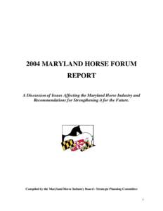 Maryland / Horse / Equestrianism / Maryland Department of Planning / Equidae / Maryland Horse Industry Board / University of Maryland /  College Park