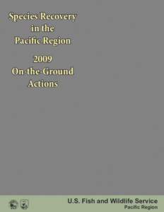 Species Recovery in the Pacific Region 2009 On-the-Ground Actions