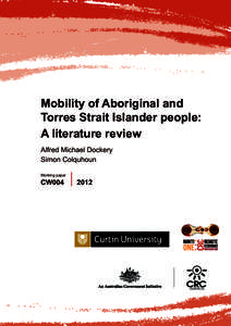 MOBILITY OF ABORIGINAL AND TORRES STRAIT ISLANDERS -