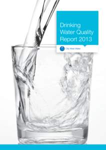 Drinking Water Quality Report 2013 Glossary of Terms ADWG 2011 Australian Drinking Water Guidelines 2011.