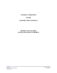 GENERAL CONDITIONS OF THE CONSTRUCTION CONTRACT DISTRICT OF COLUMBIA WATER AND SEWER AUTHORITY