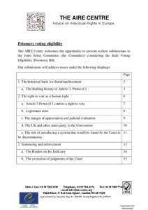 THE AIRE CENTRE Advice on Individual Rights in Europe Prisoners voting eligibility The AIRE Centre welcomes the opportunity to present written submissions to the Joint Select Committee (the Committee) considering the dra