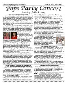 Carson City Symphony Newsletter  Vol. 30, No. 5, June 2014 Sunday, June 8, 2014 30TH ANNUAL POPS PARTY CONCERT