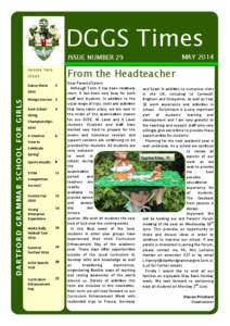 DGGS Times MAY 2014 ISSUE NUMBER 29  From the Headteacher