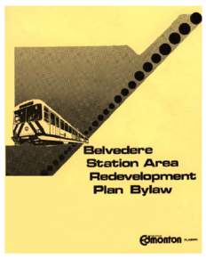 Area redevelopment plan / Redevelopment / Urban studies and planning / Belvedere /  Edmonton / Belvedere