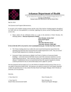 Arkansas Department of Health 4815 West Markham Street ● Little Rock, Arkansas ● TelephoneGovernor Asa Hutchinson Nathaniel Smith, MD, MPH, Director and State Health Officer