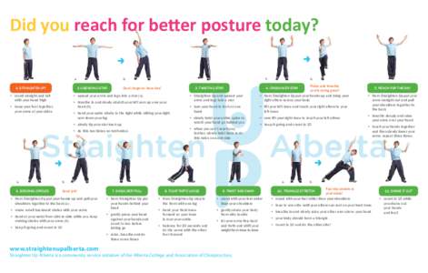 Did you reach for beƩer posture today? a. 1. STRAIGHTEN UP! 2.0 BENDING STAR