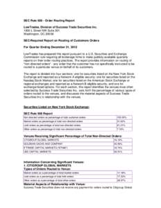 SEC Rule[removed]Order Routing Report