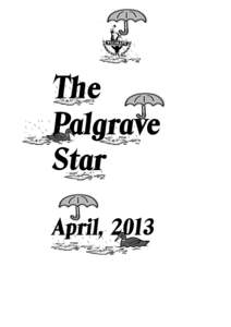 The Palgrave Star April, 2013 Palgrave &District