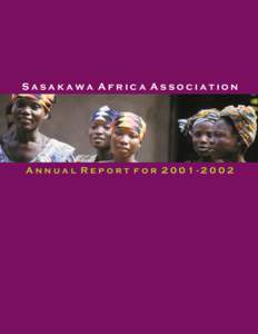 Sasakawa Africa Association  Annual Report for[removed] Sasakawa Africa Association