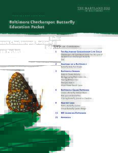 Baltimore Checkerspot Butterfly Education Packet Ta b l e o f C o n t e n t s  1