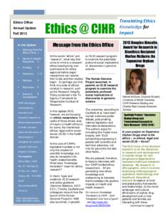 Ethics @ CIHR  Ethics Office Annual Update Fall 2013