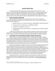 WARM Version 13  June, 2014 SOURCE REDUCTION This chapter describes the development of material-specific emission factors for source