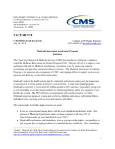 DEPARTMENT OF HEALTH & HUMAN SERVICES Centers for Medicare & Medicaid Services Room 352-G 200 Independence Avenue, SW Washington, DC 20201
