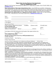Platte Valley Hunting Retriever Club Application (YEAR 2014 MEMBERSHIP FORM) th