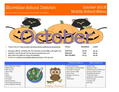 Shoreline School District  October 2015 Middle School Menu  This institution is an equal opportunity provider and employer.