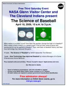 Manned spacecraft / Glenn Research Center / Curveball / Baseball / NASA / International Space Station / Spaceflight / Sports / Space technology