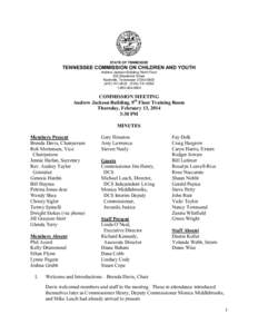 STATE OF TENNESSEE  TENNESSEE COMMISSION ON CHILDREN AND YOUTH Andrew Jackson Building, Ninth Floor 502 Deaderick Street Nashville, Tennessee[removed]