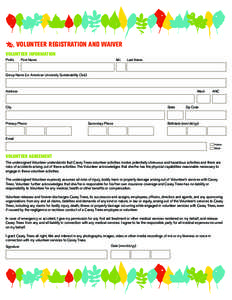 Volunteer registration And waiver Volunteer Information Prefix M.I.