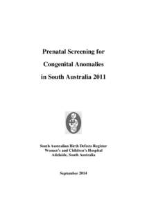 2011 Prenatal Screening for congenital anomalies in SA