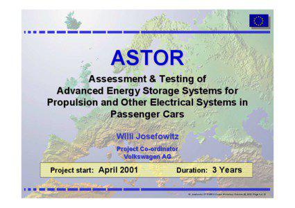 ASTOR Assessment & Testing of Advanced Energy Storage Systems for
