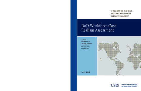 a report of the csis defense-industrial initiatives group DoD Workforce Cost Realism Assessment
