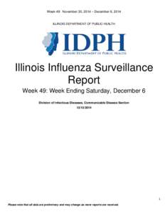 Week 49: November 30, 2014 – December 6, 2014  ILLINOIS DEPARTMENT OF PUBLIC HEALTH Illinois Influenza Surveillance Report