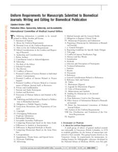 This archived document is no longer current. The current document is available at www.icmje.org.  Uniform Requirements for Manuscripts Submitted to Biomedical Journals: Writing and Editing for Biomedical Publication (Upd