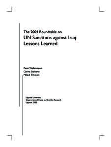 Political economy / Iraq and weapons of mass destruction / Sanctions against Iraq / Economic sanctions / United Nations Special Commission / Oil-for-Food Programme / Iraq / Gulf War / United Nations Security Council Resolution / International relations / Asia / International sanctions