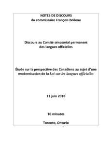 NOTES DE DISCOURS du commissaire François Boileau Discours au Comité sénatorial permanent des langues officielles