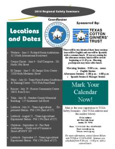 2014 Regional Safety Seminars   Weslaco - June 3 - Richard Hensz Auditorium 312 North International Boulevard