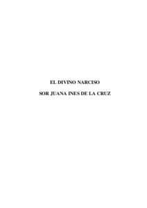 EL DIVINO NARCISO SOR JUANA INES DE LA CRUZ Editado por  elaleph.com