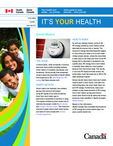Smart Meters Updated: December 2011 IT’S YOUR HEALTH Smart Meters